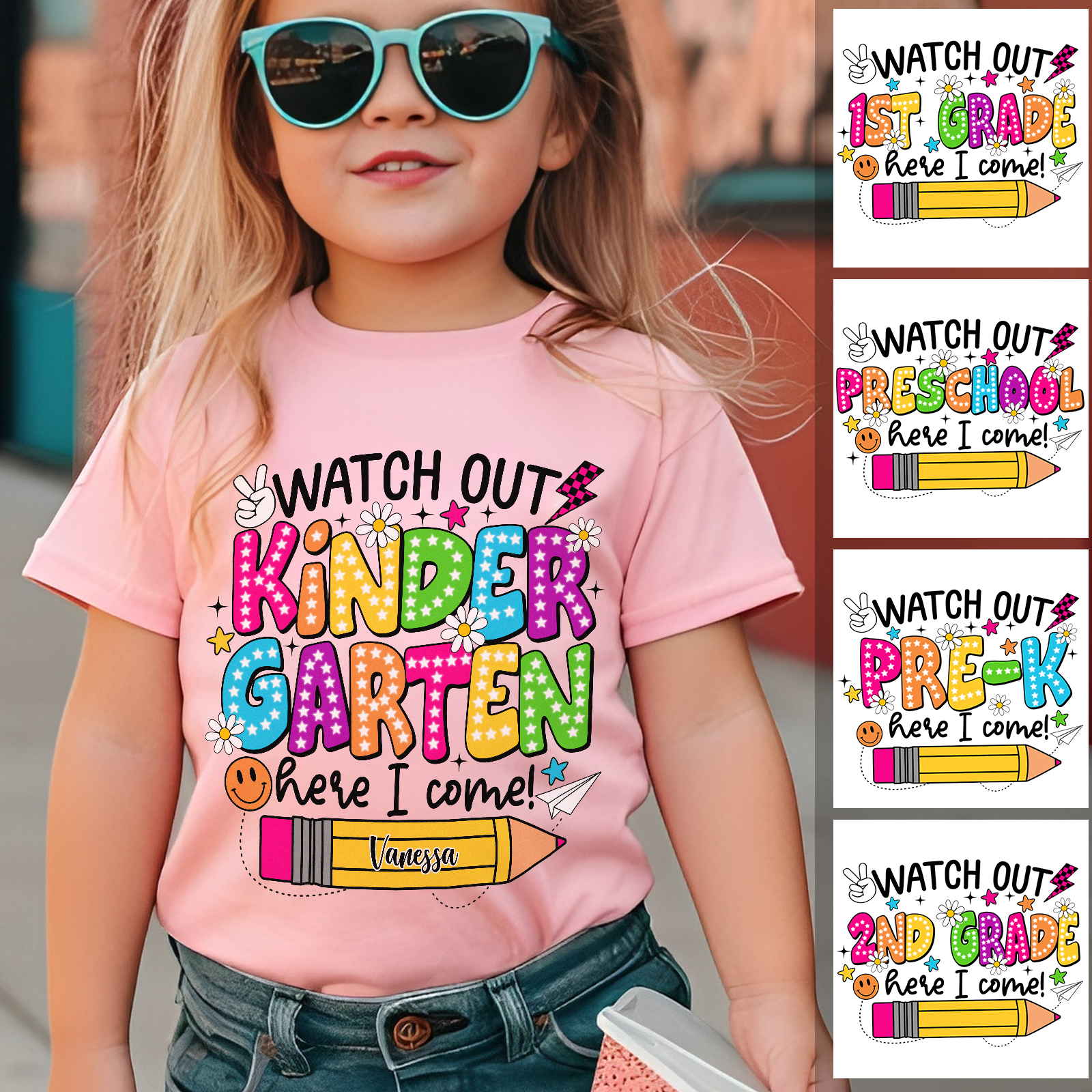 Back To School 2024 - Watch out Kindergarten here I Come - Custom